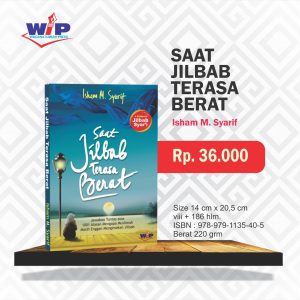 Saat Jilbab Terasa Berat