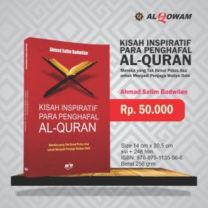 Kisah Inspiratif Para Penghafal Al-Qur’an