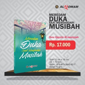 Meredam Duka Saat Menghadapi Musibah