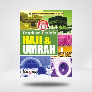 Panduan Praktis Haji & Umrah