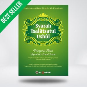 SYARAH TSALATSATUL USHUL