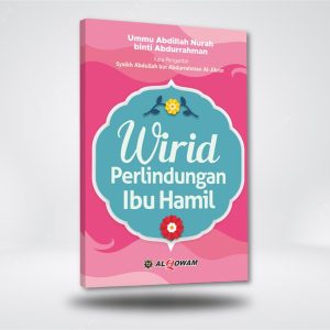 Wirid Perlindungan Ibu Hamil